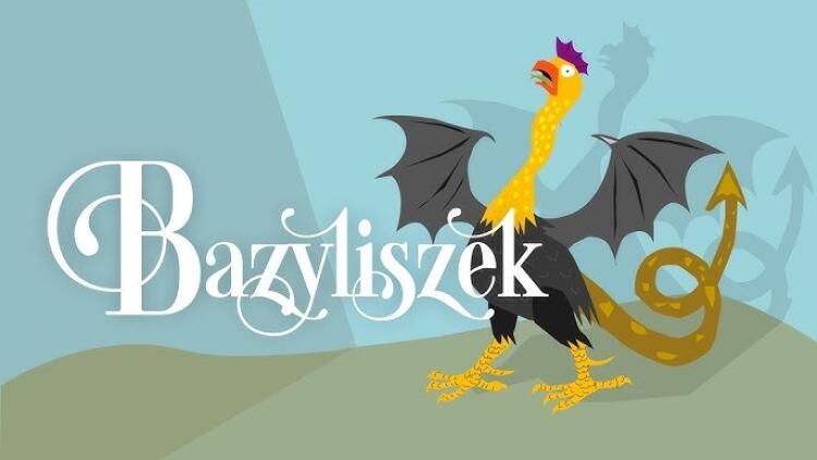 Legenda O Bazyliszku Tekst Wanda Chotomska LEGENDA O BAZYLISZKU - KLASA IV 18.04.2024 - Szkoła Podstawowa im