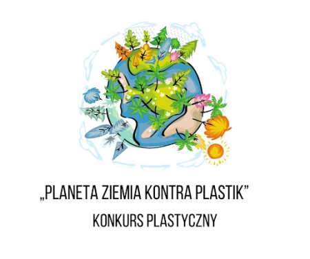 KONKURS PLASTYCZNY -  ,,PLANETA KONTRA PLASTIK''      25.04.2024