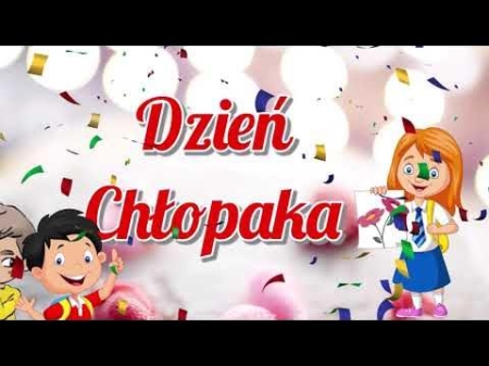 DZIEŃ CHŁOPAKA