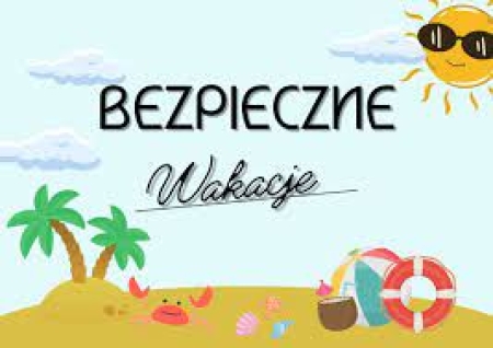 DOBRE RADY NA WAKACJE