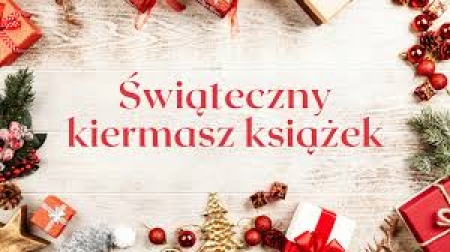 KOLEJNY ŚWIĄTECZNY KIERMASZ KSIĄŻKI